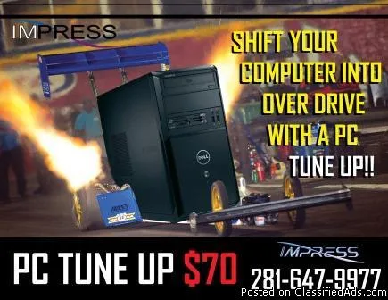 PC Starting to Run Slow Bring it in for a Tune Up before it gets