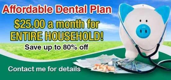 Household Dental Benefits - 25.00mo.