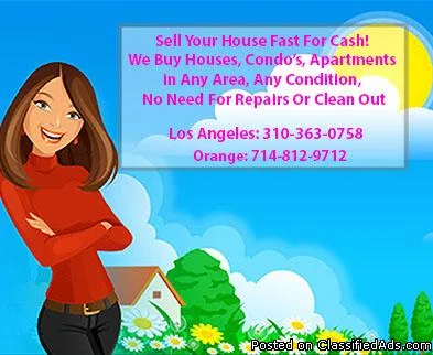 Need to Sell in Anaheim Fast Call Us We Can Help