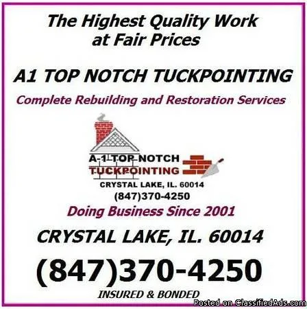 Masonry Restorations and repair - tuckpointing Etc... free estim