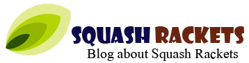 All About Squash Rackets