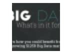 Big Data What s in it for Me