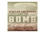 African Americans Against the Bomb &acirc Book talk by Vincent J