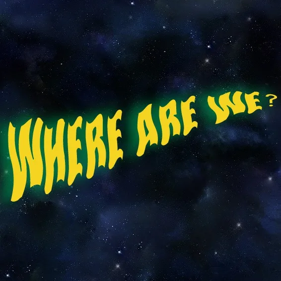 Where Are We Podcast
