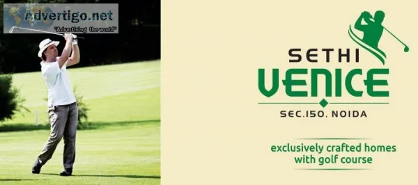 Sethi venice get luxurious residential 