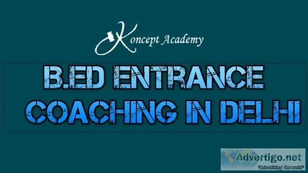 Topper bed entrance coaching in delhi