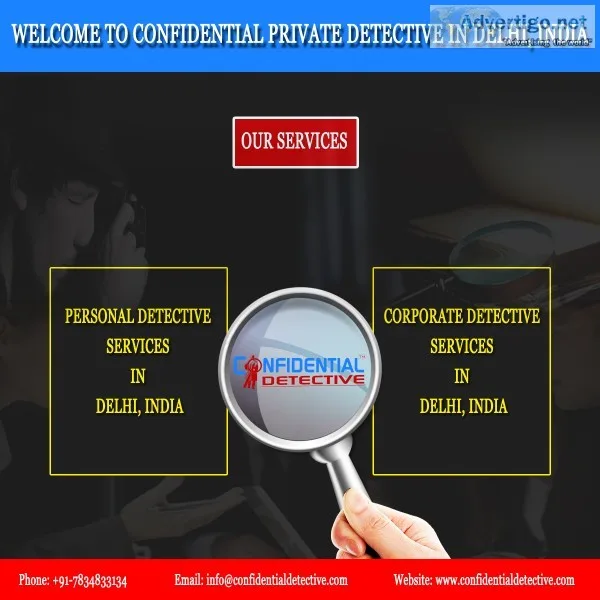 Top detective agency in delhi || cd