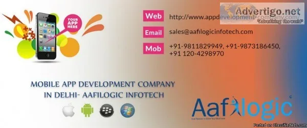 Mobile App Development Company in Delhi- Aafilogic InfoTech