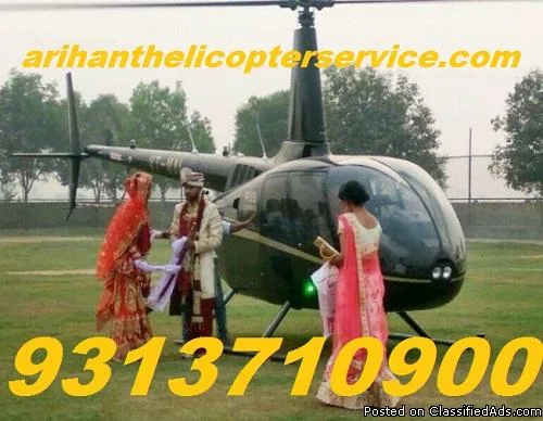 Arihant helicopter booking for marriage in delhi