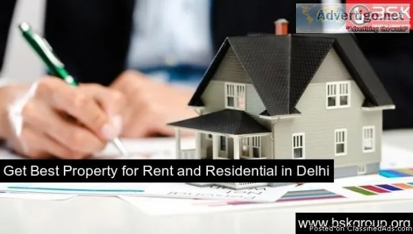 Get Best Property for Rent and Residential in Delhi