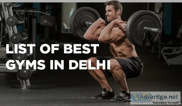 List Of Best Gyms In Delhi