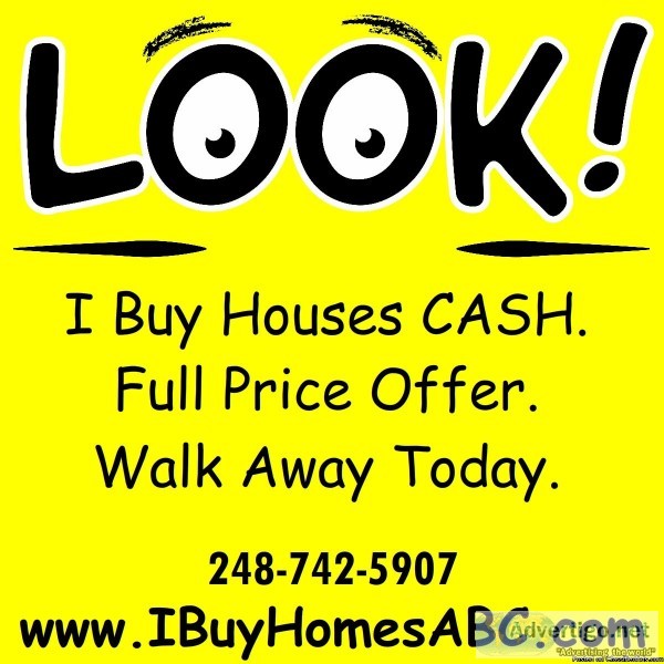 CASH For Your House. Oakland County Michigan. Full Price Offer