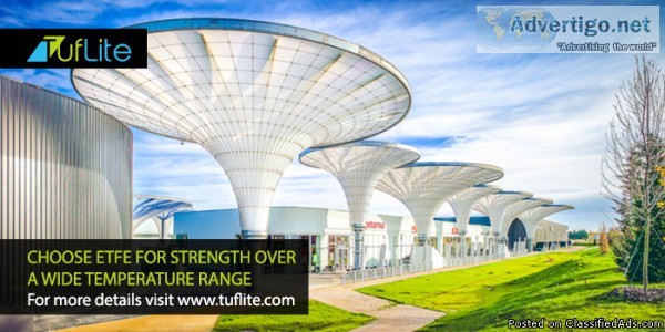 ETFE Foil Suppliers in India &ndash Tuflite Polymers