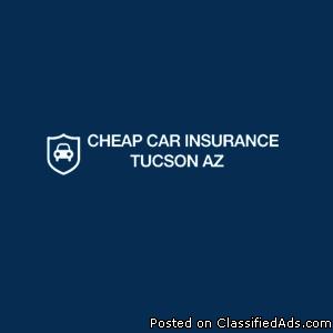 Cheap Car Insurances Tucson AZ