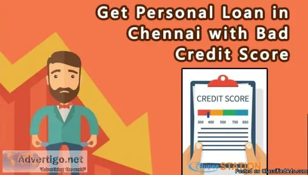 Get Personal Loan in Chennai with Bad Credit Score