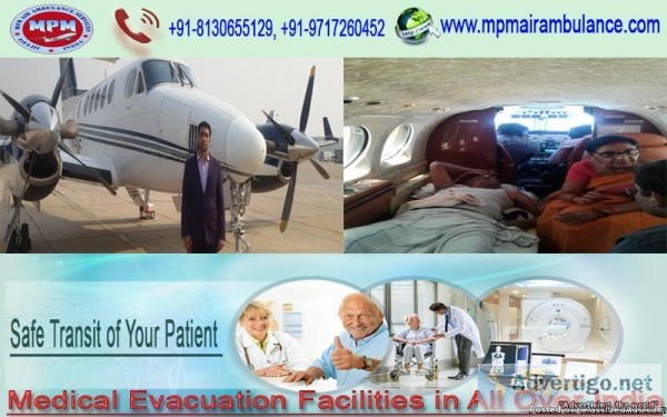 Need Safe Speedy and Efficient MPM Air Ambulance Service