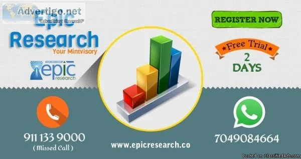 Epic Research Commodity and Intraday Tips Free Trial Service