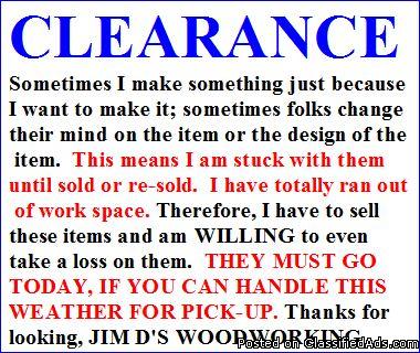 WOOD-WORKING ITEMS - &quotC-L-E-A-R-A-N- C-E"