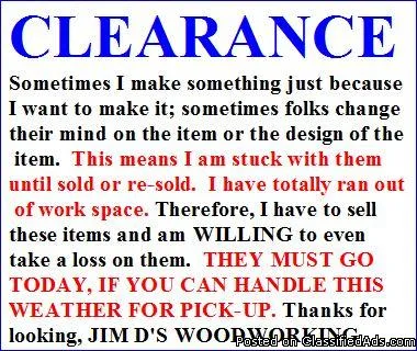 WOOD-WORKING ITEMS - &quotC-L-E-A-R-A-N- C-E&quot