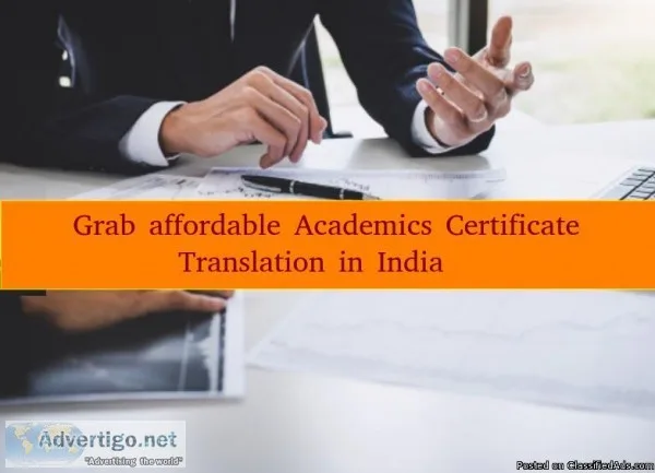 Grab affordable Academics Certificate Translation in India