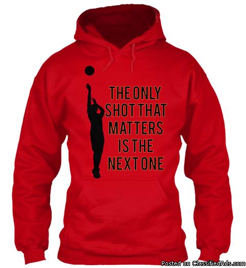 Sports clothing The only shot that matters...
