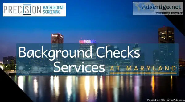 Get a Background Checks Service in Maryland