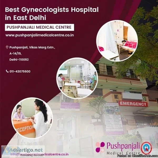 Best Gynecologists hospital in East Delhi