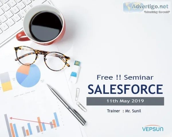 SALES FORCE Free Seminar Vepsun Technologies
