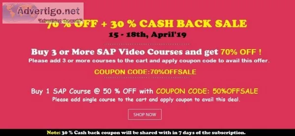 70% OFF  30 % CASH BACK SALE - LEARN ANY 3 SAP COURSES  99 
