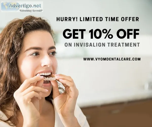 Invisalign - Vyom Dental care