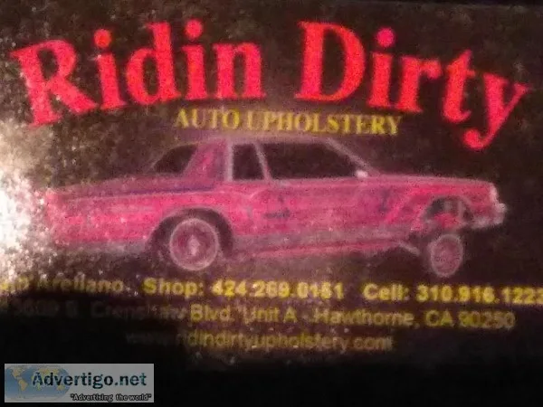 RIDIN DIRTY UPHOLSTERY