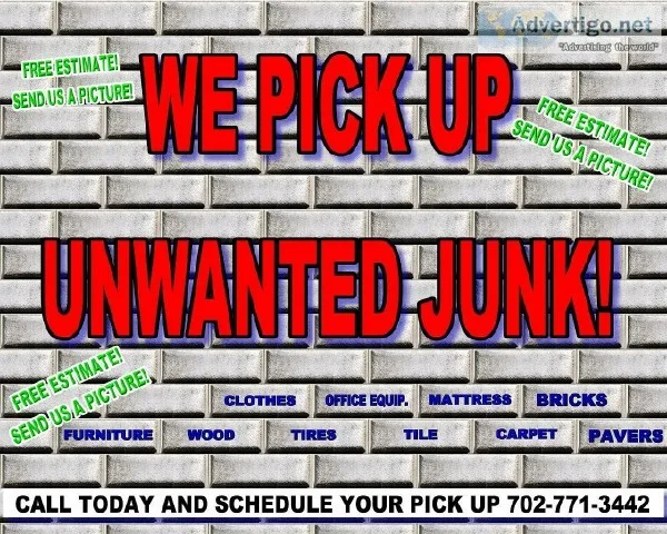 WE PICK UP JUNK OR TRASHCheap Estimates
