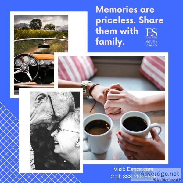 Memories Are Priceless - E and S Home Care Solutions