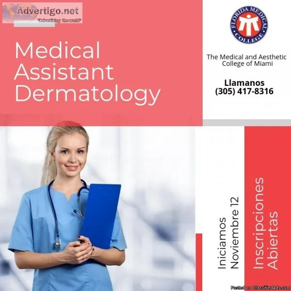 Matricula abierta Curso de Medical Assistant en Dermatologia