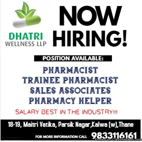Hiring Pharmacist for DHATRI WELLNESS LLP(Retail Pharmacy)