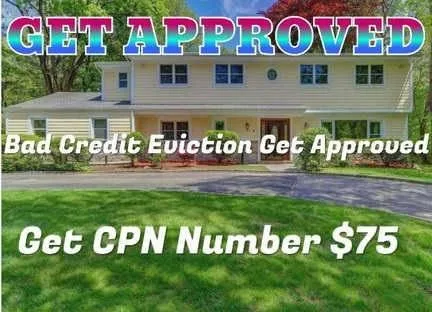 BAD CREDIT EVICTIONS GET APPROVED WITH CPN SCN NUMBER NUMBERS