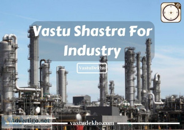 Vastu Shastra for Factory  VASTUDEKHO
