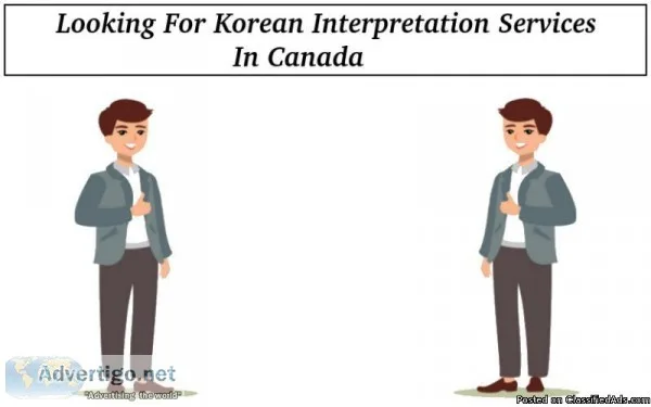 Looking For Korean Interpretation Services In Canada