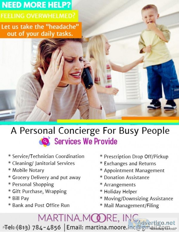 Need more time with the family HIRE A PERSONAL CONCIERGE (Tampa)