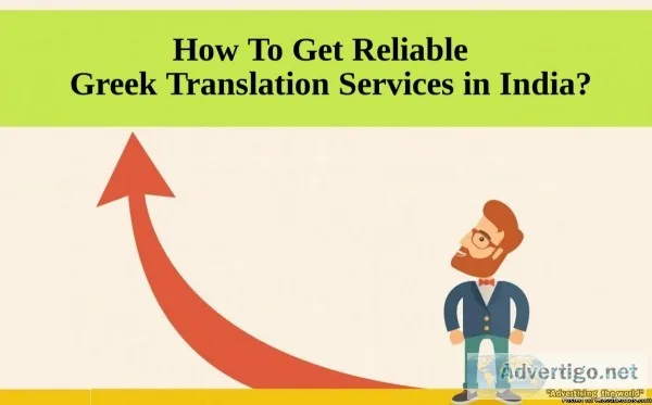 How To Get Reliable Greek Translation Services in India