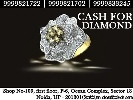 Cash for Diamond  Diamond Buyer in Delhi NCR
