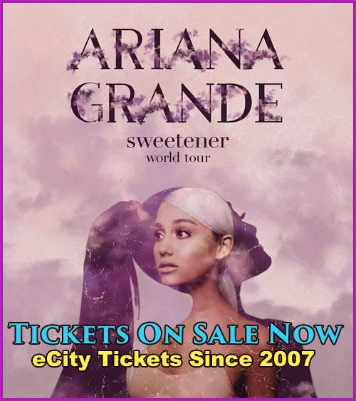 ARIANA GRANDE PHOENIX TICKETS ON SALE