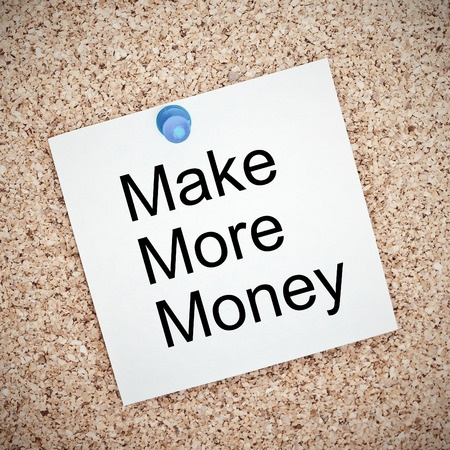 EARN MORE MONEY