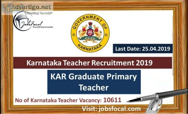 Karnataka Teacher Recruitment 2019 (10611) KAR Graduate Primary 