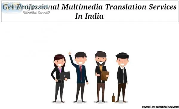 Get Professional Multimedia Translation Services In India