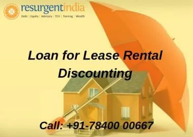 Get Loan for lease rental discounting and grow yourself.