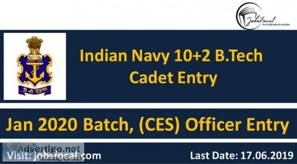 Indian Navy 102 B.Tech Cadet Entry 2020 Jan Batch (CES) Officer 