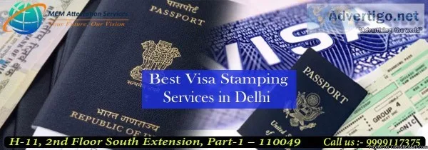 Best Visa Stamping Services in Delhi MCM Attestation Services