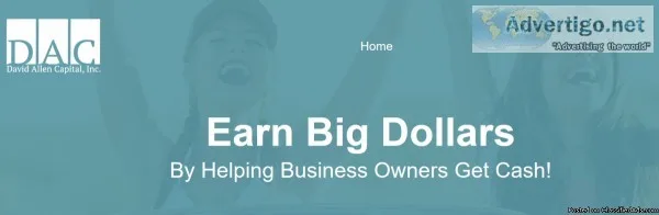MAKE A GREAT LIVING HELPING BUSINESSES GET CASH