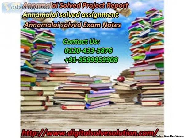 Exploring the need of Annamalai solved project report 0120-433-5